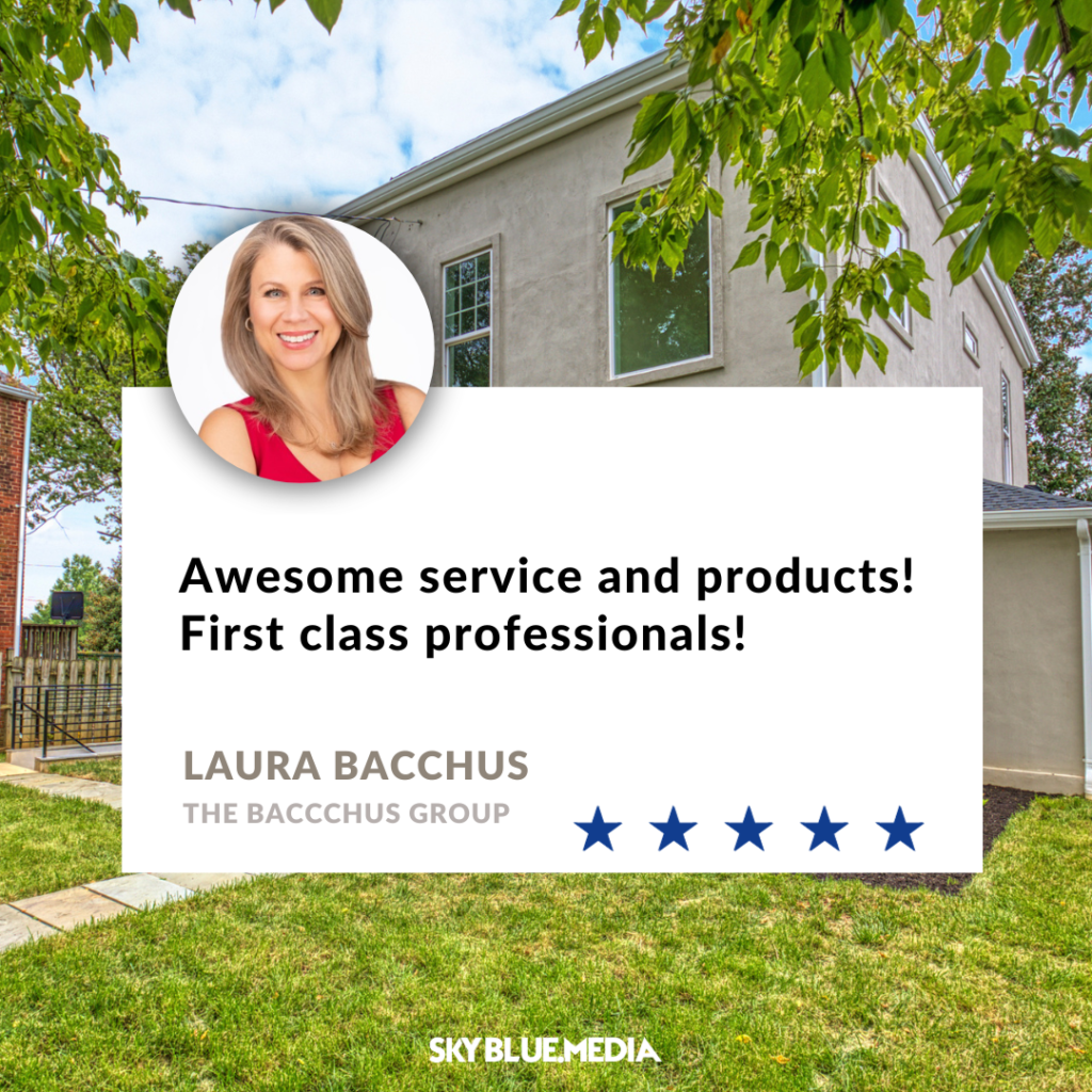 Speech bubble with written testimonial for Sky Blue Media services from Realtor Laura Bacchus with The Bacchus Group in Washington DC - one of many reviews